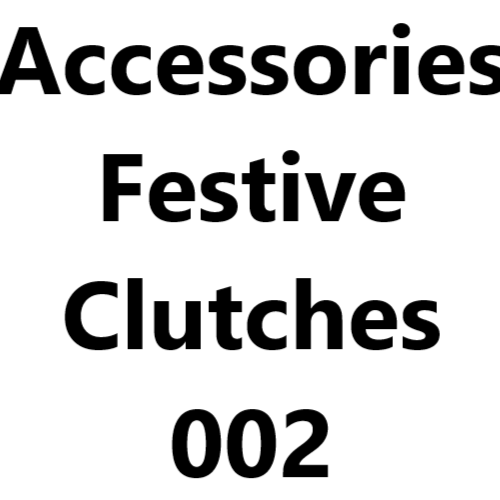 Accessories Festive Clutches