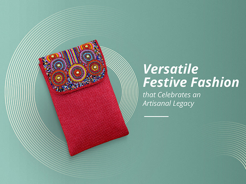 Versatile Festive Fashion that Celebrates an Artisanal Legacy