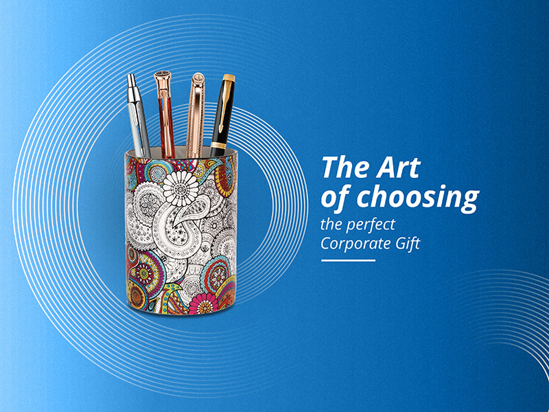 The Art of choosing the perfect Corporate Gift